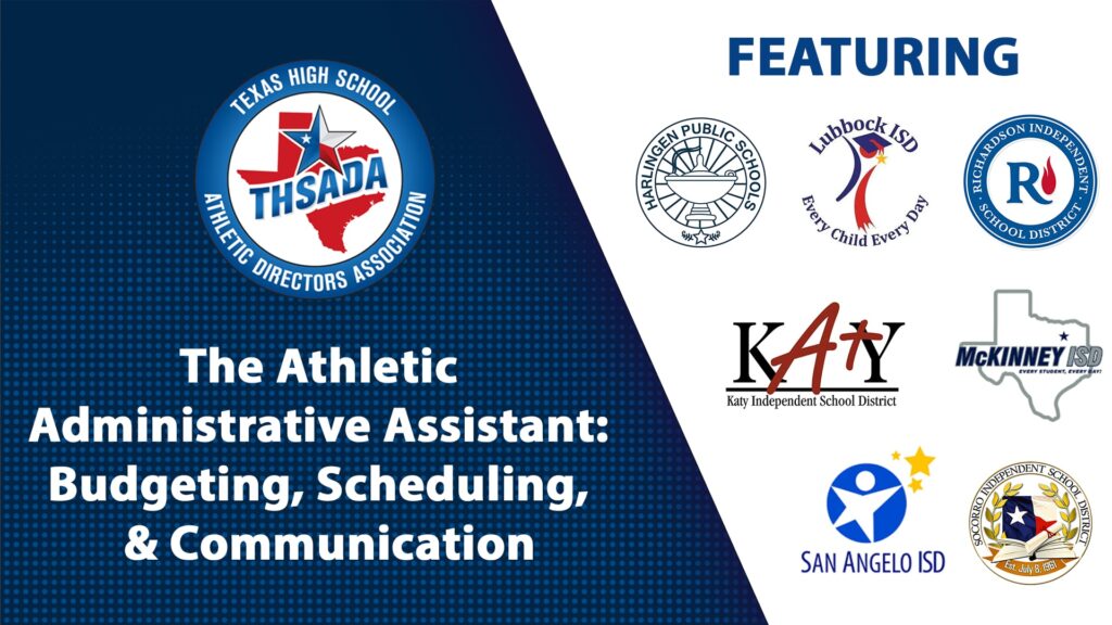 The Athletic Administrative Assistant: Budgeting, Scheduling & Communication